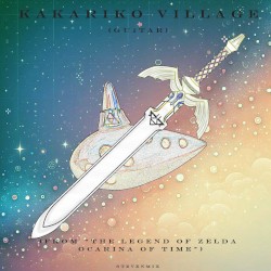 Kakariko Village [Guitar] (from “The Legend Of Zelda: Ocarina Of Time”)