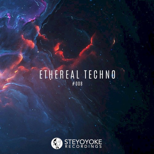 Ethereal Techno #008