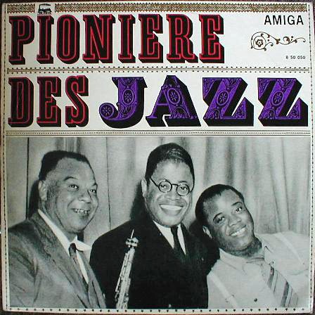 Pioniere des Jazz
