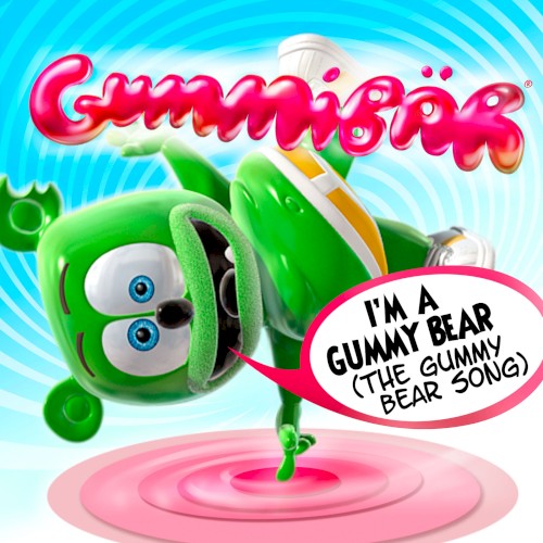 I'm A Gummy Bear (The Gummy Bear Song)