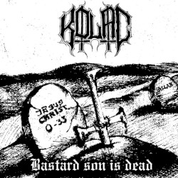 Bastard Son Is Dead