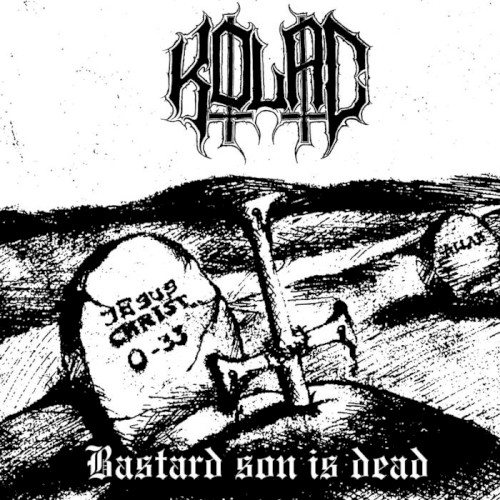 Bastard Son Is Dead