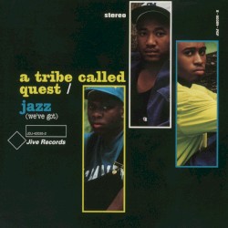 Jazz (We’ve Got)