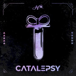Catalepsy