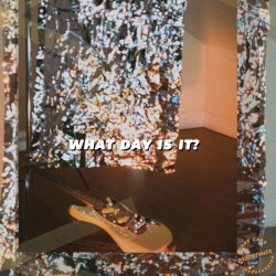 What Day Is It?