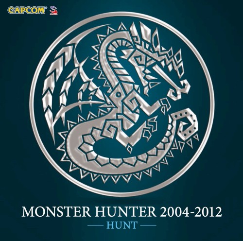 MONSTER HUNTER 2004-2012 -HUNT-