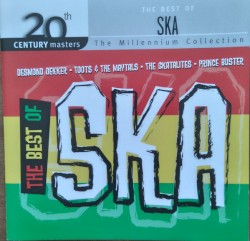20th Century Masters: The Millennium Collection: The Best of Ska