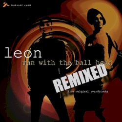 Man With the Ball Head Remixed