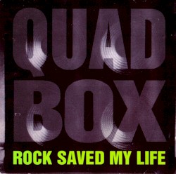 Rock Saved My Life