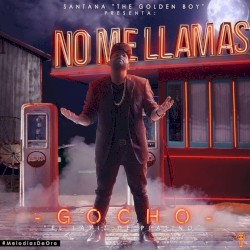 No me llamas