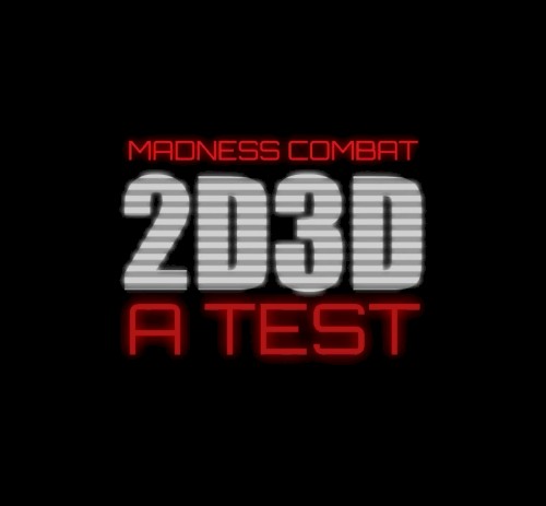 Madness: 2d/3d Test Soundtrack