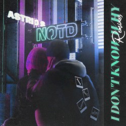 I Don’t Know Why (remixes)