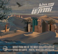Kiss My WAMi 2012