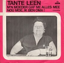 M’n moeder gaf me alles mee / Nou moe, ik ben oma!