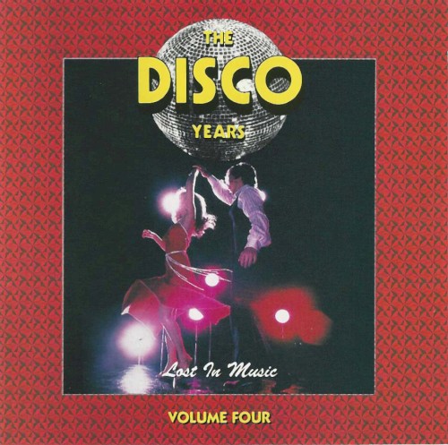 The Disco Years, Volume 4: Lost in Music