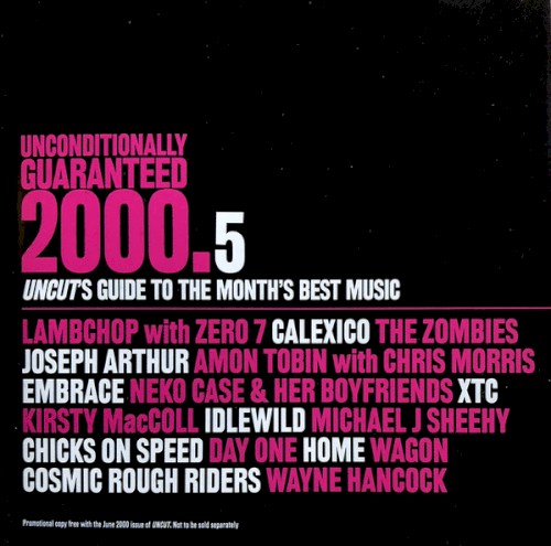 Unconditionally Guaranteed, 2000.5