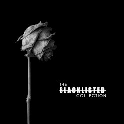 The Blacklisted Collection