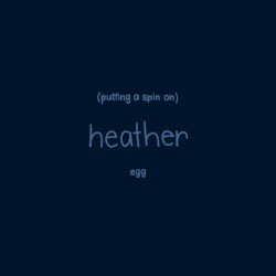 Putting a Spin on Heather