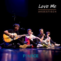Love Me (akoestisch)