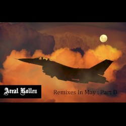 Remixes in May: Part D