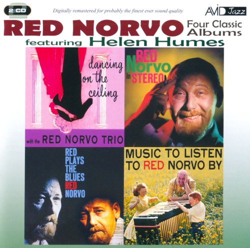 Dancing On The Ceiling / Red Norvo In Stereo / Red Plays The Blues / Music To Listen To Red Norvo By