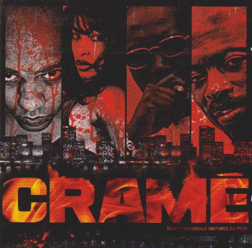 Cramé (Bande Originale Inspirée Du Film)