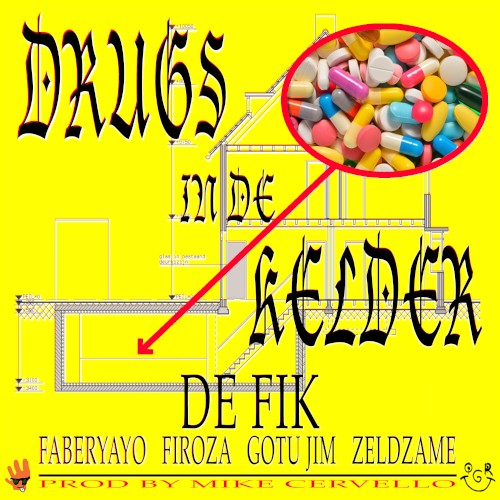 DRUGS IN DE KELDER