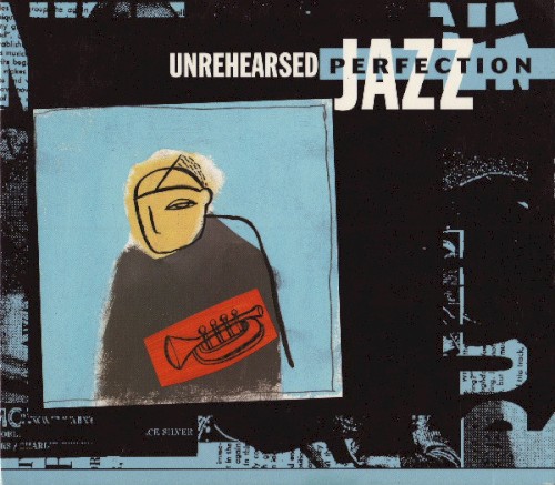 Unrehearsed Perfection
