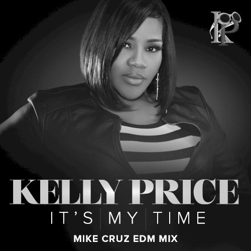 It's My Time (Mike Cruz EDM mix)