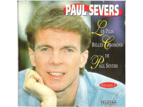 Les plus belles chansons de Paul Severs, volume 2
