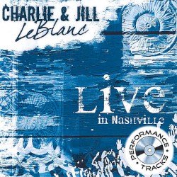 Live In Nashville (Performance Tracks)