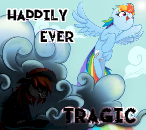 Happily Ever Tragic