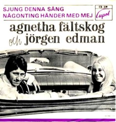 Sjung denna sång / Någonting händer med mej