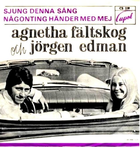 Sjung denna sång / Någonting händer med mej