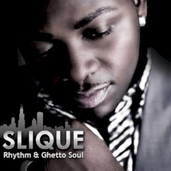 Rhythm & Ghetto Soul