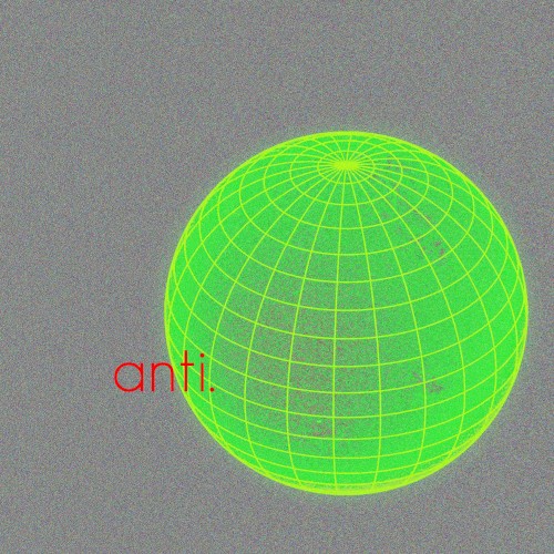 ANTI ALBUM
