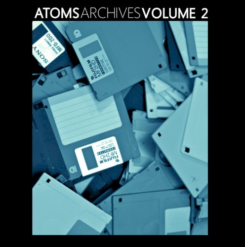 Atoms Archives Volume 2