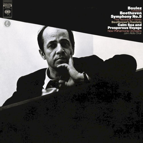 Beethoven: Symphony No. 5 in C Minor, Op. 67 & Meeresstille und glückliche Fahrt, Op. 112 - Mahler: Symphony No. 10