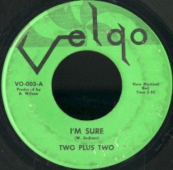 I'm Sure / Look Around