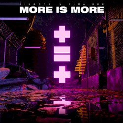 More Is More