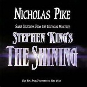 Stephen King's the Shining (Score Selections From the Television Miniseries)