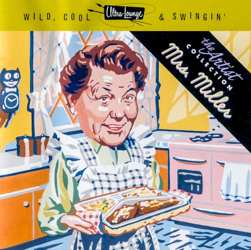 Ultra-Lounge: Wild, Cool & Swingin': The Artist Collection, Volume 3