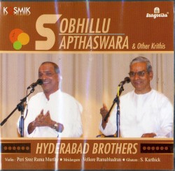 Sobhillu Sapthaswara & other krithis