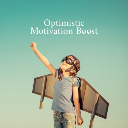 Optimistic Motivation Boost