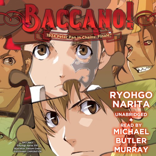 Baccano! 1934 Peter Pan in Chains: Finale