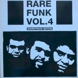 Rare Funk Vol. 4 - Soundtrack Edition