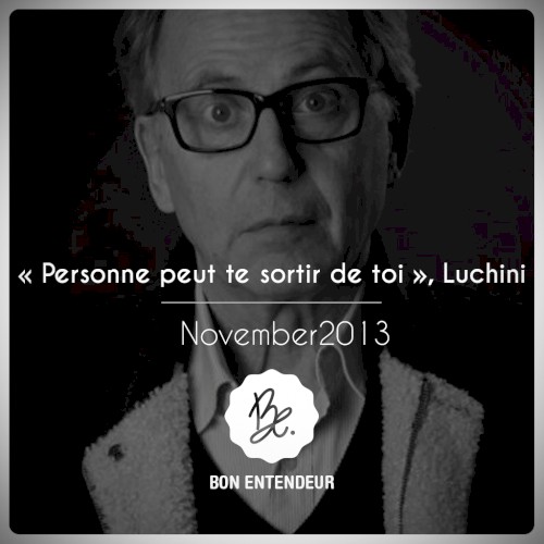 Le Miracle, Luchini