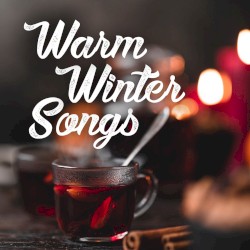 Warm Winter Songs