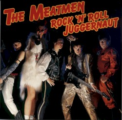Rock ’n’ Roll Juggernaut