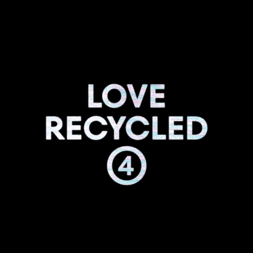 Love Recycled EP